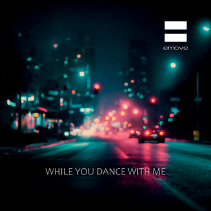 While You Dance With Me by emove