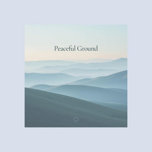 Peaceful Ground