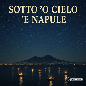Sotto ’o cielo ’e Napule