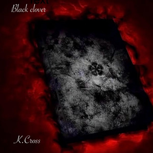 Black clover by K.cross