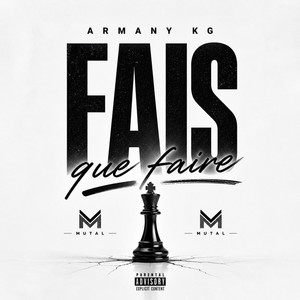 Fais Que Faire by Armany Kg