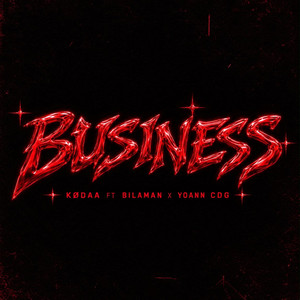 Business by KØDAA, Bilaman, Yoan CDG