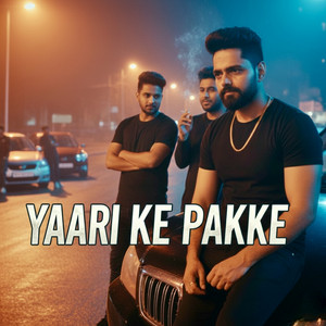 Yaari Ke Pakke