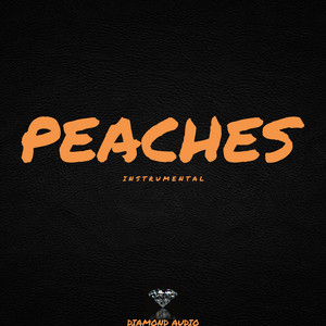 Peaches - Instrumental by Diamond Audio