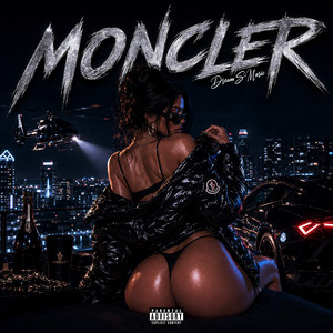Moncler by DreamSMusic, Alecc
