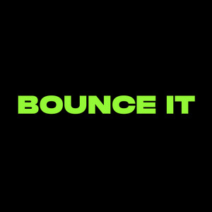 BOUNCE IT by JIALING