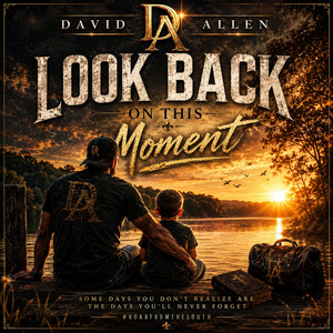 Look Back On This Moment by David Allen