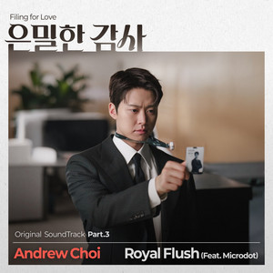 Royal Flush (feat. Microdot) by Andrew Choi, Microdot