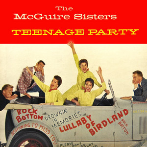 Goodnight My Love, Pleasant Dreams by The McGuire Sisters
