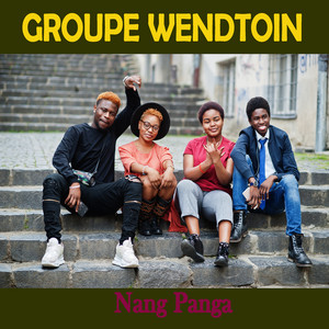 GROUPE WENDTOIN - Wendé Toans Kuima