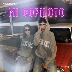 Mi Copiloto by RauwNova