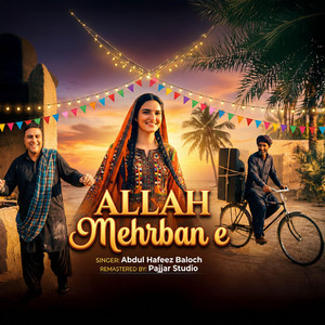 ALLAH Mehrban e