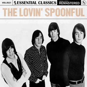 Essential Classics, Vol. 521: The Lovin' Spoonful - Compilation by