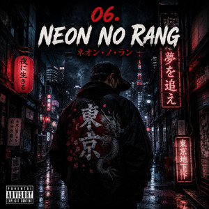 Neon no Rang by Yami K