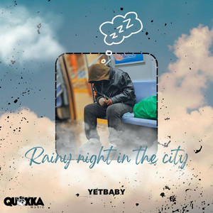 Rainy night in the city by YetBaby, Quokka Music