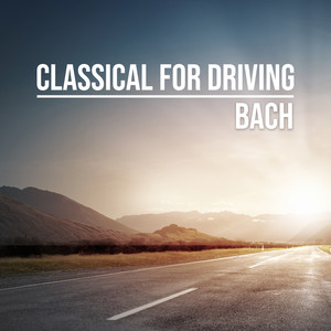 Classical for Driving: Bach album