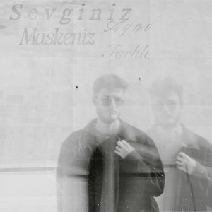 Ulaş Aydın - Sevginiz Aynı Maskeniz Farklı