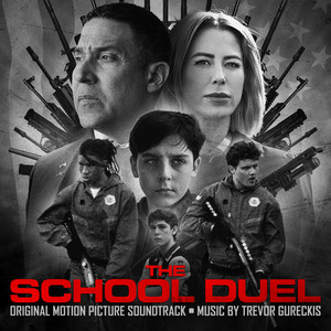 album cover: The School Duel: Original Motion Picture Soundtrack