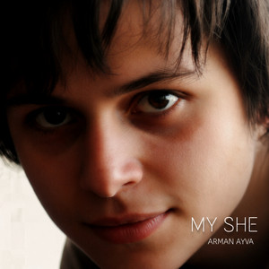 My She by Arman Ayva