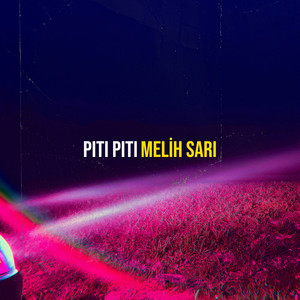 Pıtı Pıtı by melih sarı