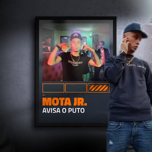 Mota JR - Avisa o Puto