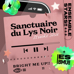 Sanctuaire du Lys Noir by 斎宮 宗(CV.高橋 広樹), あんさんぶるスターズ！！