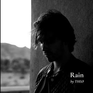Rain by Theø