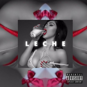 Leche by Lando Pe, Richwhite, Gosel Killa
