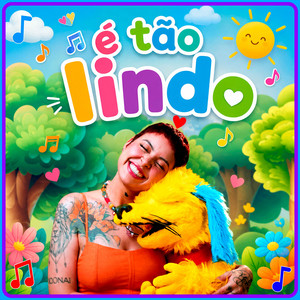 É tão lindo