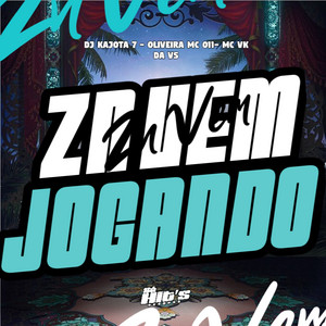 DJ KAJOTA 7, Oliveira Mc 011 & MC VK DA VS - Zn Vem Jogando