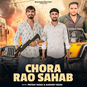 chora rao sahab