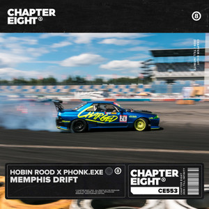 Memphis Drift by HOBIN ROOD, PHONK.EXE