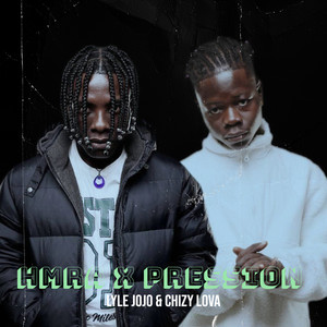 HMRA X PRESSION by LYLE JOJO, Chizy Lova