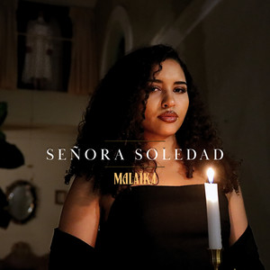 Señora Soledad by Malaïka