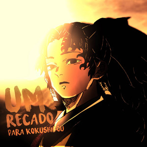 Um Recado Para Kokushibo by Novatroop