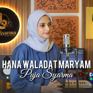 Hana Waladat Maryam by PUJA SYARMA