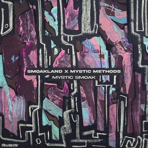 Mystic Methods — MYSTIC SMOAK (2026)