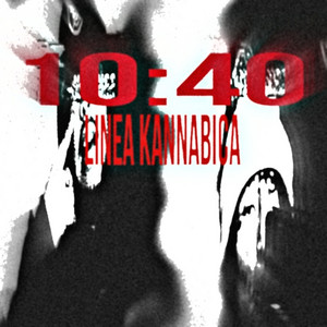 10:40 by Linea Kannabica