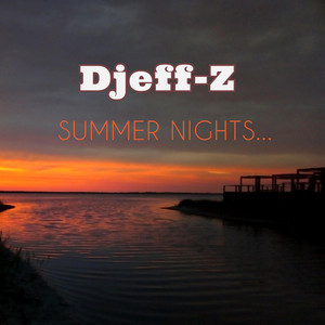 Summer Nights...