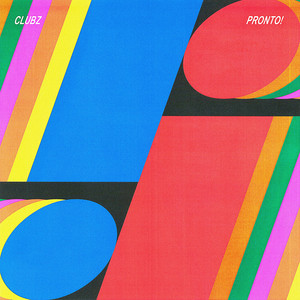 PRONTO! by CLUBZ