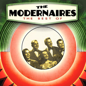 The Modernaires - Autumn Serenade