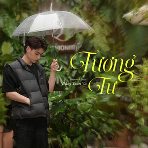 Tương Tư by Đặng Tuấn Vũ