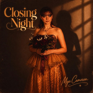 Closing Night by Mya Cameron