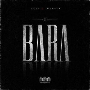 BARA by AK-IF KNT, MAMSKY
