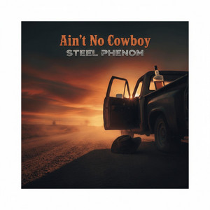 Ain't No Cowboy
