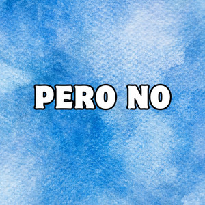 pero no by JR Lamar