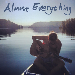 Almost Everything (But I Don't See You)
