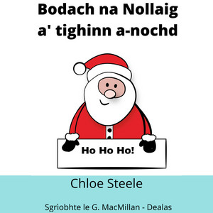 Bodach na Nollaig a' tighinn a-nochd by Allan Henderson