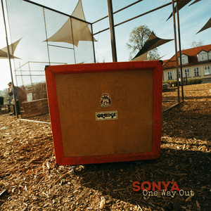 One Way Out by SONYA