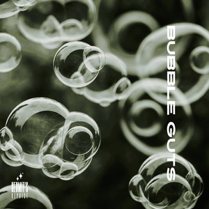 Bubble Guts by Hermit's Reprise